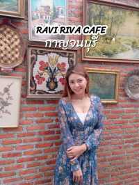 RAVI RIVA CAFE กาญจนบุรี
