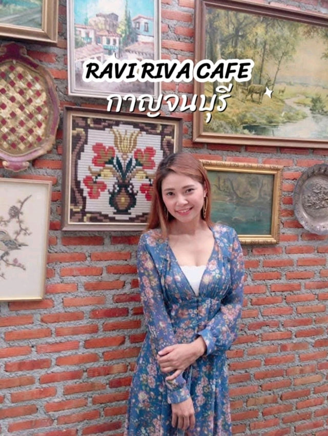 RAVI RIVA CAFE กาญจนบุรี