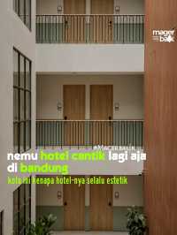 Nemu hotel estetik lagi aja di bandung