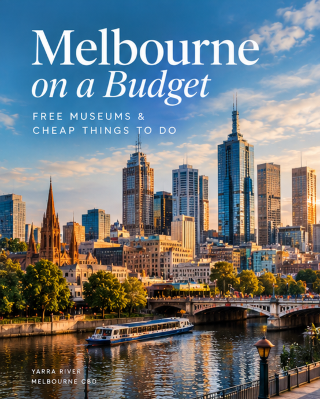 Melbourne on a Budget: Free Museums & Cheap Things To Do 🇦🇺