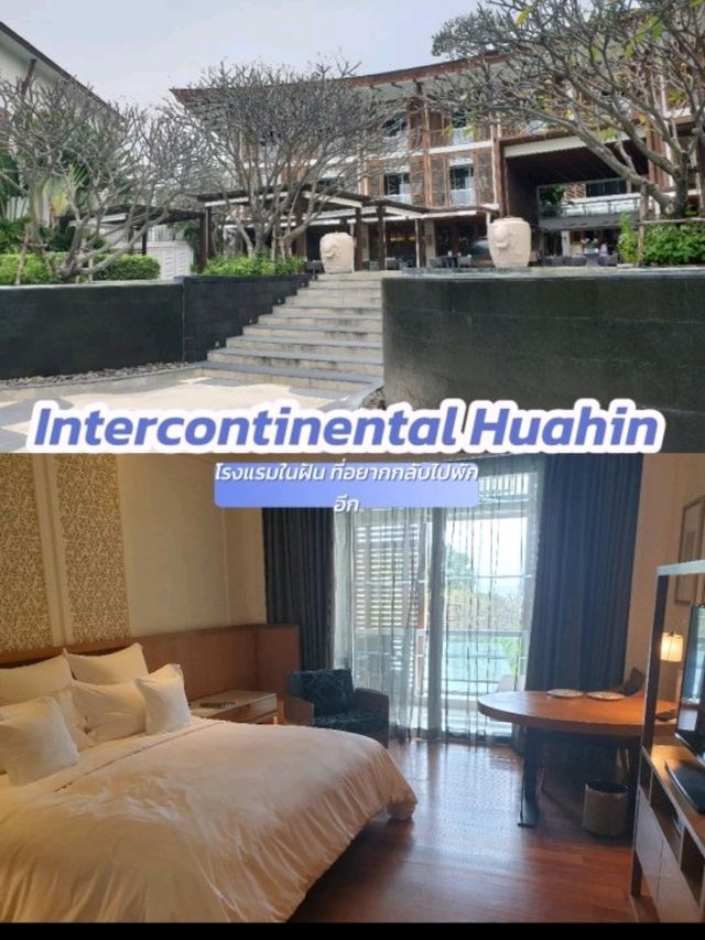 Intercontinental huahin# รร.สุดหรูติดทะเลหัวหิน