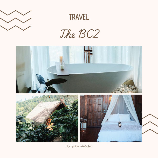 The BC2 ดอยช้าง เชียงราย 🌿🏕️