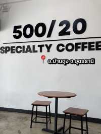 500/20 สเปเชียลตี้ คอฟฟี่ @อ.บ้านดุง จ.อุดรธานี