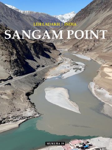  Sangam Point จุดบรรจบแห่งสองสายน้ำ เลห์ ลาดัก