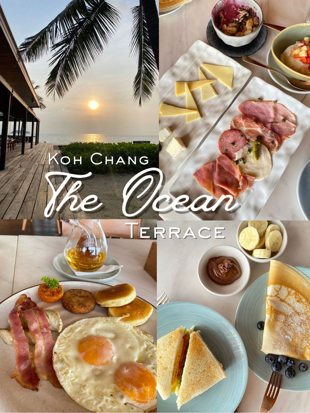 🌴The Ocean Terrace ร้านอาหารในเกาะช้าง🐘