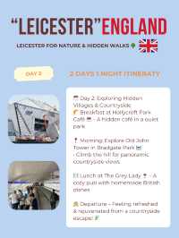 Leicester itinerary 
