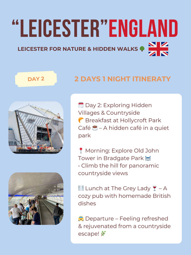 Leicester itinerary 