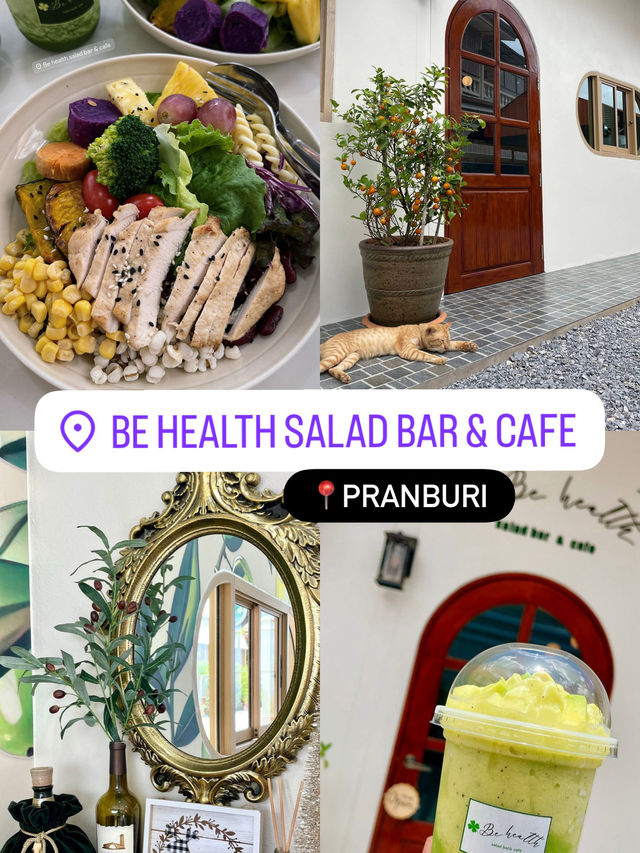 🥙 Be healthy คาเฟ่สำหรับสาย Healthy ปากน้ำปราณ