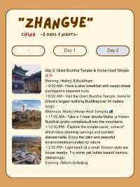 Zhangye itinerary for 2 days trip