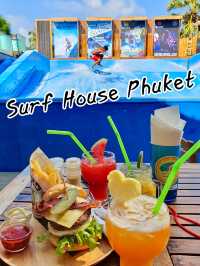 กินอาหาร ดูเซิร์ฟที่ Surf House Phuket