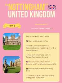 Nottingham itinerary 🩷