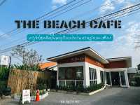คาเฟ่เปิดใหม่ "The Beach Cafe"
