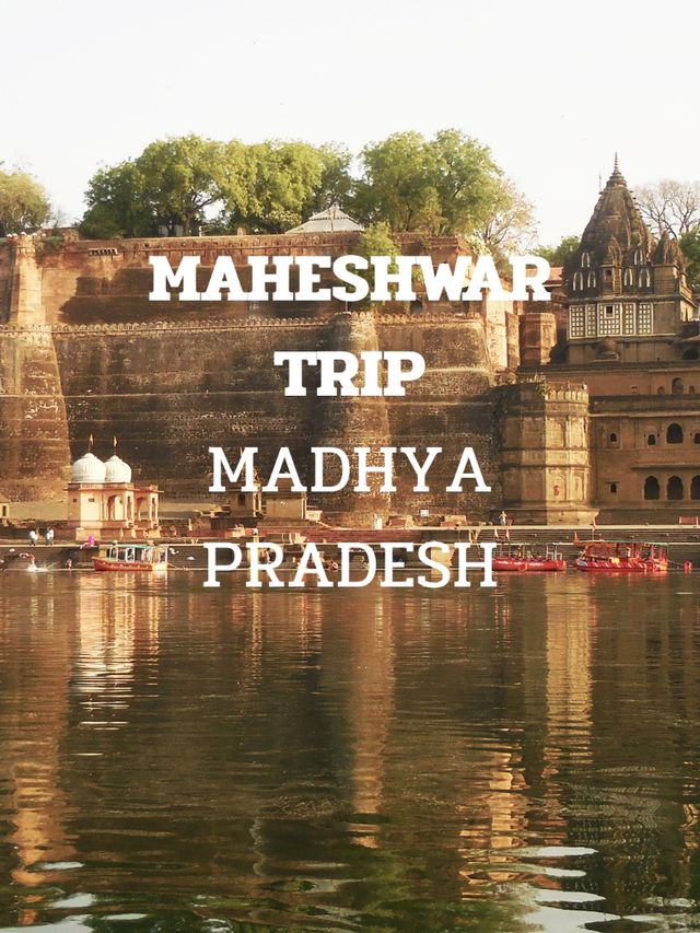 MAHESHWAR TRIP