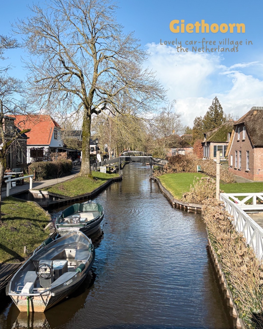 Beautiful village in Netherlands- Giethoorn