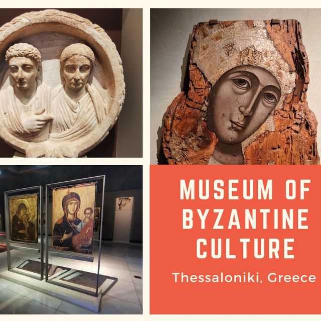 Museum of Byzantine Culture, Greece