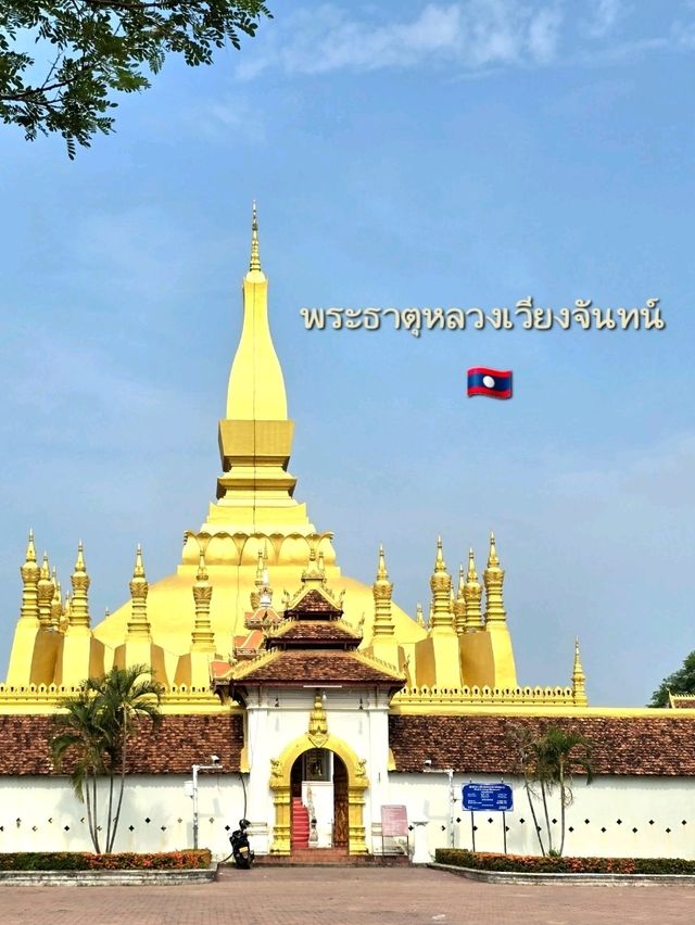 สัมผัสความงามของสปป.ลาว ณ พระธาตุหลวงเวียงจันทน์