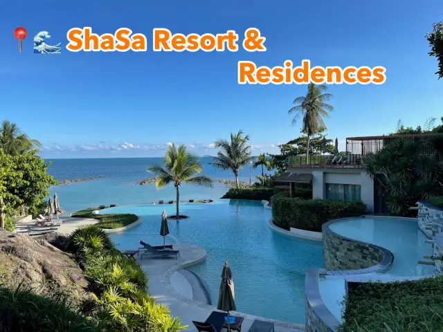 • ShaSa Resort & Residences