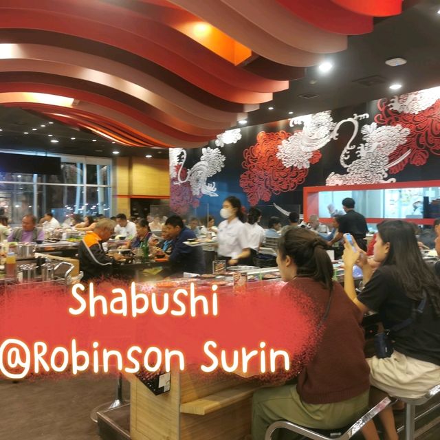 ชาบูชิ  @โรบินสัน สุรินทร์ ชาบูชิ  @โรบินสัน สุรินทร์