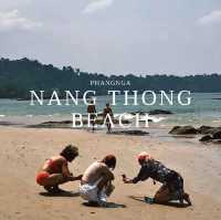 Nang Thong Beach - Phangnga 