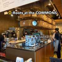  🍰🌻:Roots at the COMMONS (ทองหล่อ)