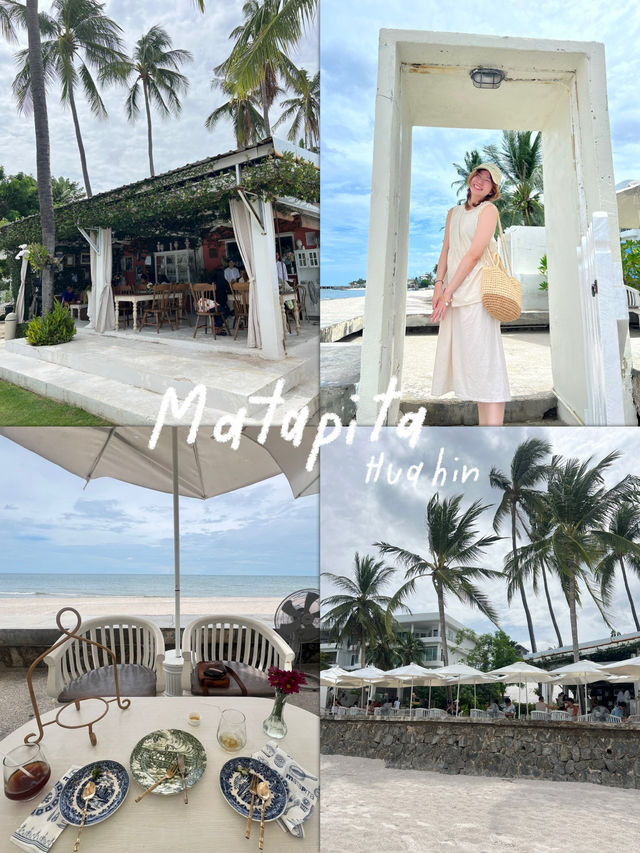 Matapita หัวหิน * ร้านอาหารคาเฟ่ติดทะเล 🌼☁️🌊