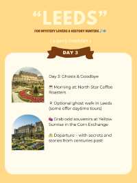 Leeds 3-days itinerary 💕