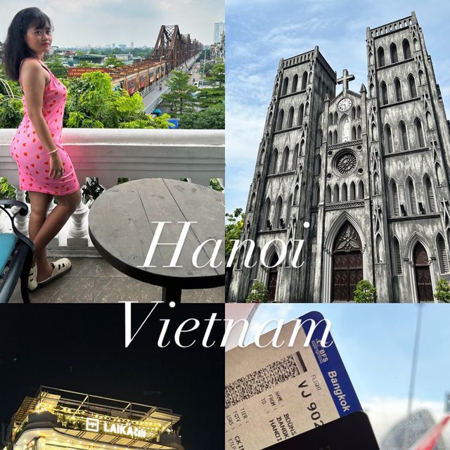 💛💐 ฮานอย ปล่อยใจจอยๆ ไปเลย! ✈️🧳 