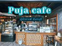 Puja cafe : ปูจ๋าคาเฟ่ จ.จันทบุรี