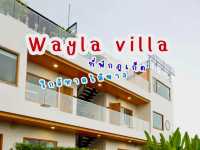 Wayla villa ที่พักหาดไม้ขาว จ.ภูเก็ต