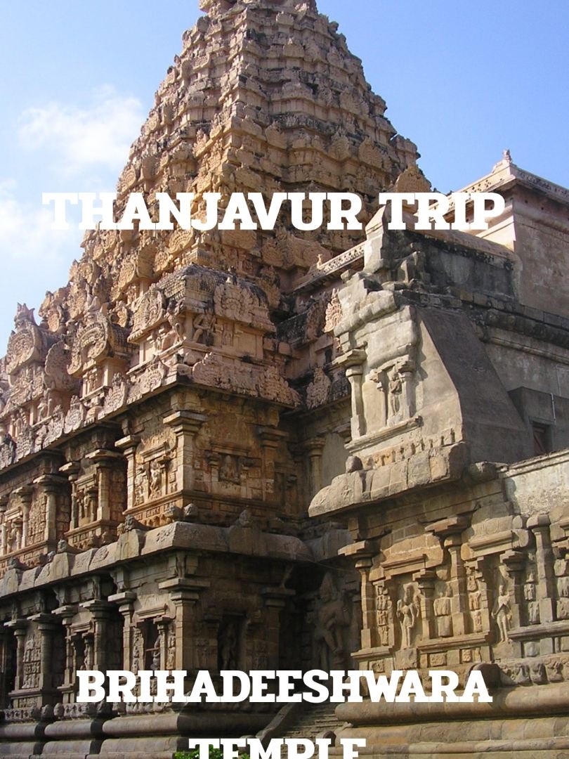 CHUYẾN ĐI THANJAVUR
