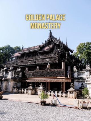 Golden Palace Monastery 阿南巴薩通皇宮 曼德勒