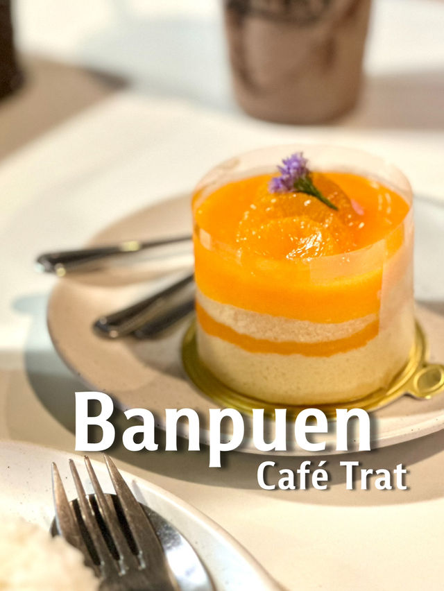 บ้านเพื่อน คาเฟ่ ตราด Banpuen Café Trat