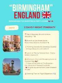 Birmingham itinerary 🙌