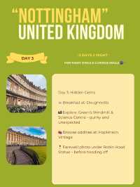 Nottingham itinerary 💚