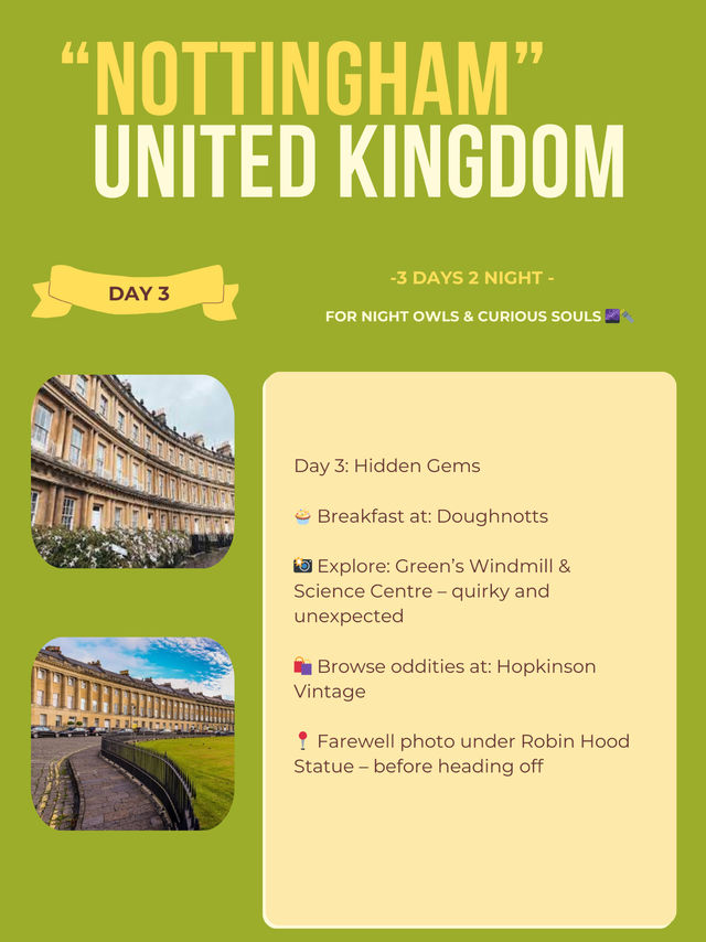 Nottingham itinerary 💚