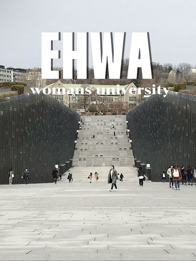 Ehwa Womans University 🏯 South Korea