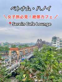 【ベトナム・ハノイ】女子旅必見！絶景カフェ☕️