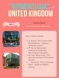 Birmingham 3-days itinerary ☂️