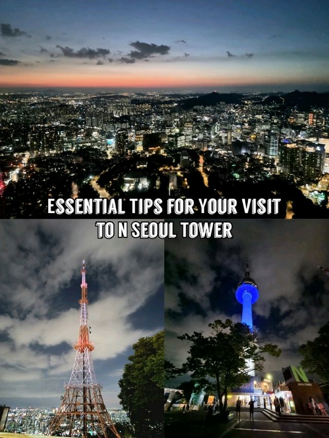 🇰🇷 Essential Tips for Your Visit to N Seoul Tower