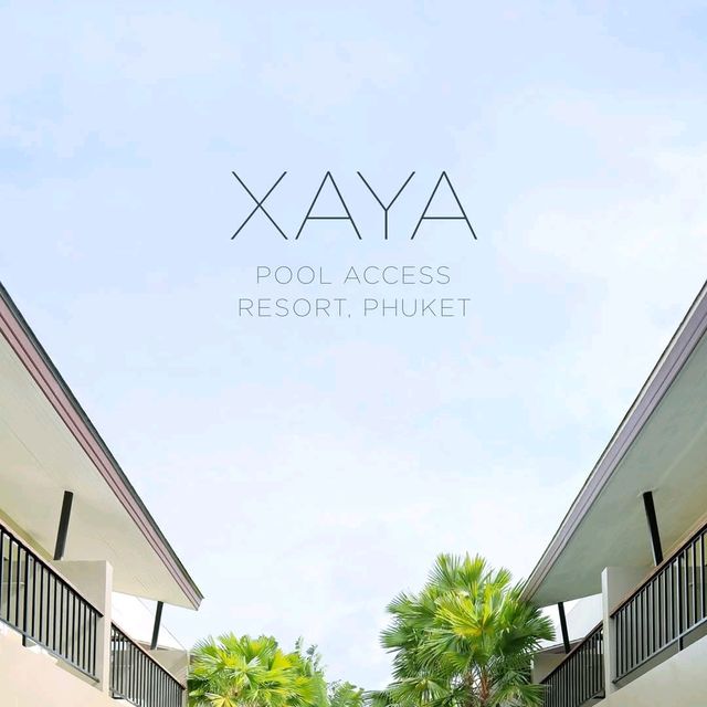 XAYA Pool Access Resort, Phuket