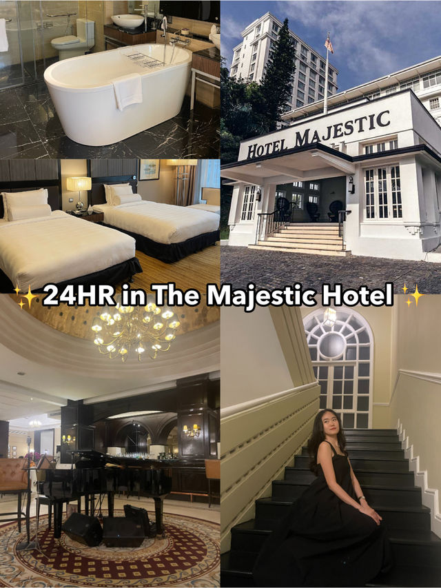 ✨ 24 Hours at The Majestic Hotel Kuala Lumpur 🇲🇾