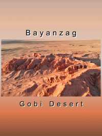 Gobi Desert -  Mongolia & China