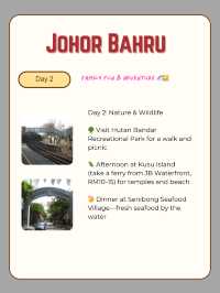 ๐ฒ๐พ Johor Bahru : Family Fun & Adventure ๐ข๐จโ๐ฉโ๐งโ๐ฆ