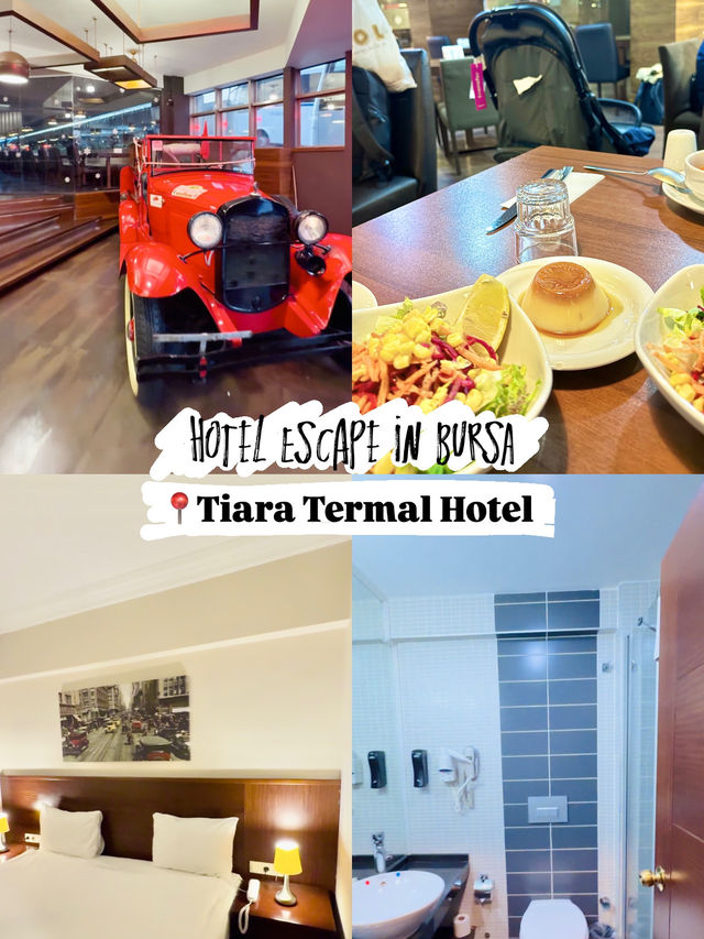 Hotel Escape in Bursa : Tiara Termal Hotel
