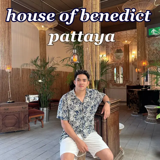 คาเฟ่พัทยา house of benedict pattaya