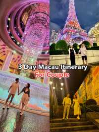 Best Relaxing Couple 3-Day Macau Itinerary 