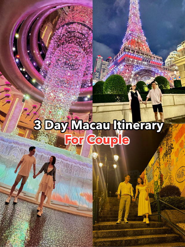 Best Relaxing Couple 3-Day Macau Itinerary 
