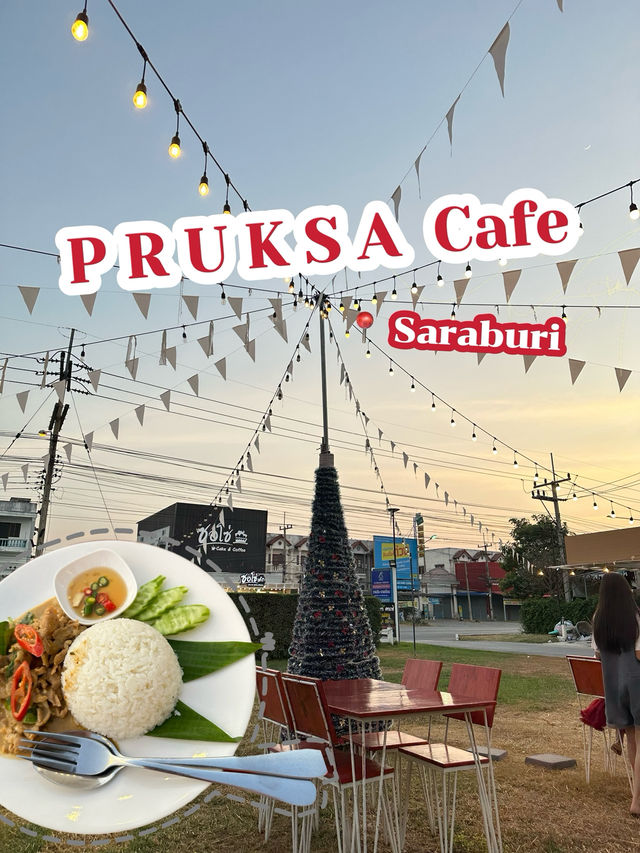 😋 PRUKSA CAFE | ร้านชิวสระบุรี 