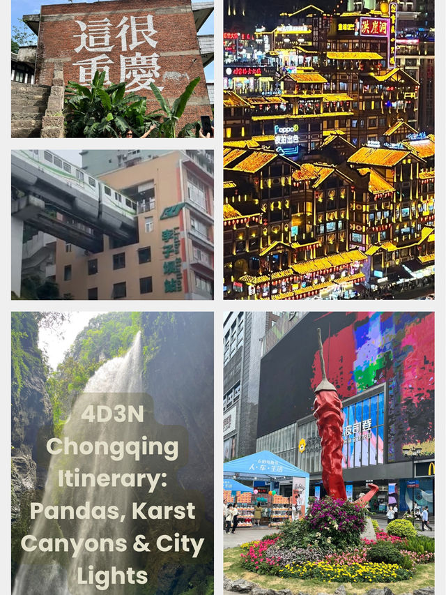 ✨4D3N Chongqing Itinerary: Pandas, Spicy Eats & Karst Adventures