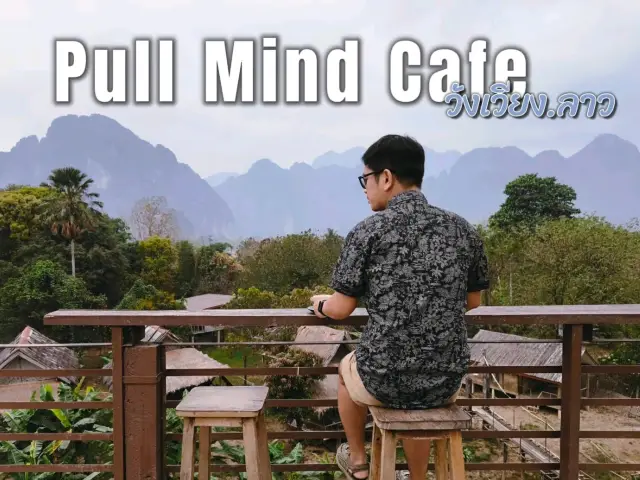 Pull mind cafe 萬榮 老撾